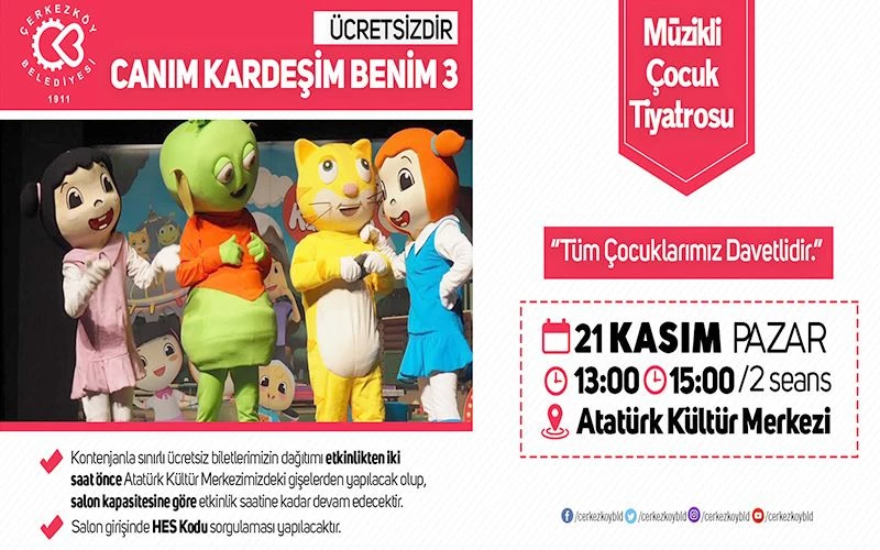 CANIM KARDEŞİM 3 ÇERKEZKÖY’E GELİYOR