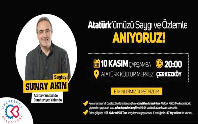 SUNAY AKIN ATATÜRK’Ü ANLATACAK