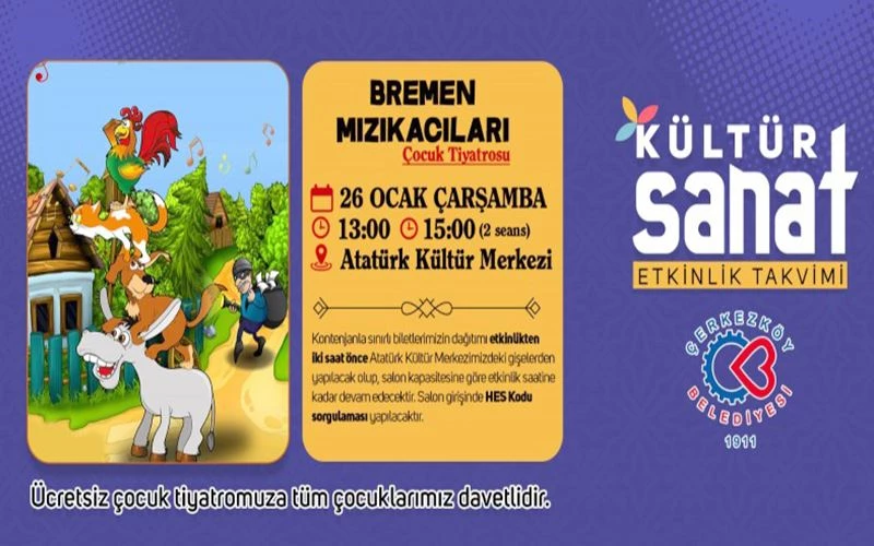 BREMEN MIZIKACILARI ÇERKEZKÖYLÜ ÇOCUKLAR İÇİN SAHNELENECEK 