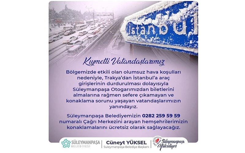 SÜLEYMANPAŞA BELEDİYESİ MAHSUR KALAN YOLCULARI YALNIZ BIRAKMADI