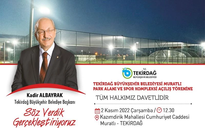 MURATLI PARK ALANI VE SPOR KOMPLEKSİ HİZMETE SUNULUYOR