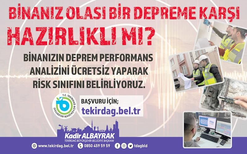 BÜYÜKŞEHİR BELEDİYESİ’NDEN ÜCRETSİZ DEPREM PERFORMANS ANALİZİ