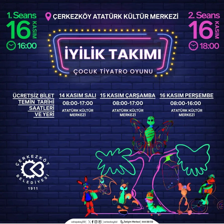 ÇERKEZKÖY’DE İYİLİK TAKIMI ADLI ÇOCUK TİYATROSU SAHNELENECEK