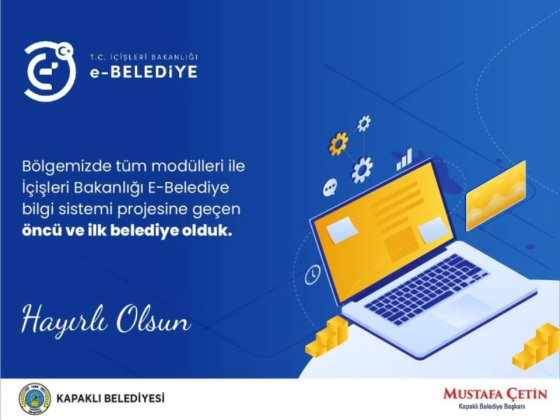 KAPAKLI’DA E-BELEDİYE BİLGİ SİSTEMİ DÖNEMİ