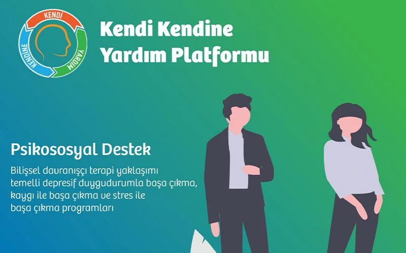 KENDİ KENDİNE YARDIM DESTEK PLATFORMU KULLANIMA AÇILDI