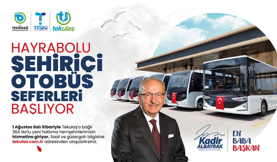 HAYRABOLU ŞEHİR İÇİ OTOBÜS SEFERLERİ 1 AĞUSTOS