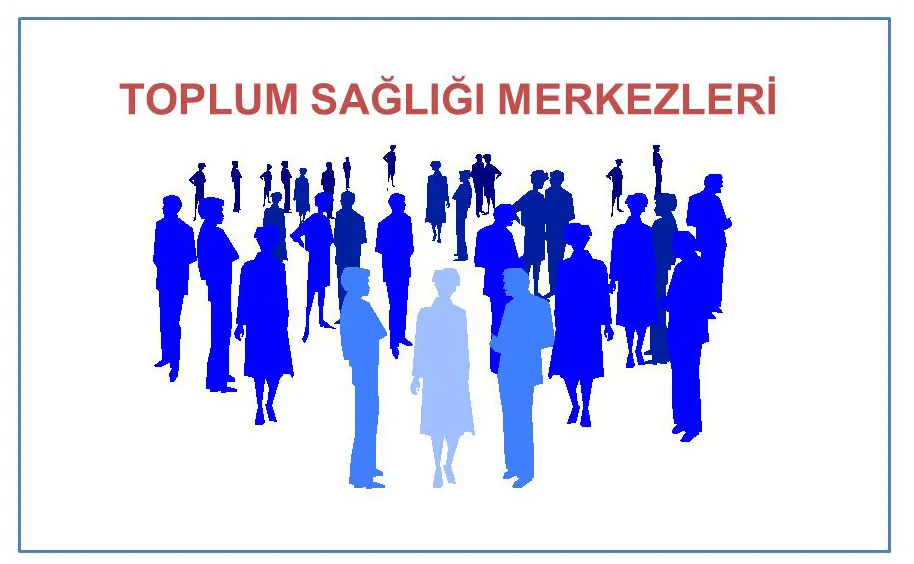 SAĞLIKLI HAYAT MERKEZLERİ İLE SAĞLIKLI BİR YAŞAM, SAĞLIKLI BİR GELECEK