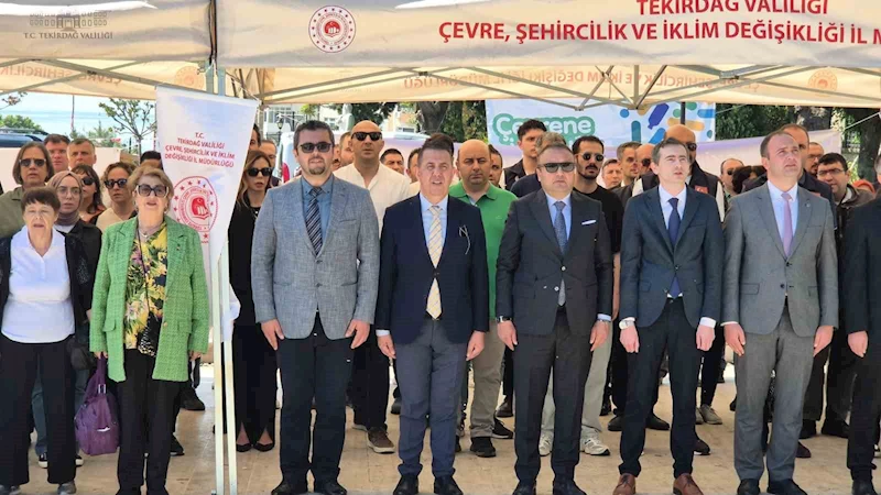 TEKİRDAĞ’DA ÇEVRE HAFTASI TÖRENLE KUTLANDI