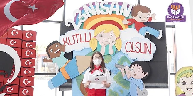 BAŞAKŞEHİR OKULLARI`NDA 23 NİSAN COŞKUSU