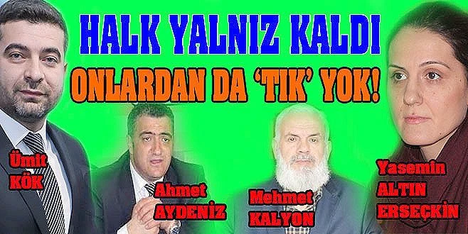 HALK YALNIZ KALDI!