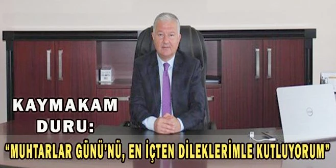 KAYMAKAM DURU: ?BAŞARILI GÖREVLER DİLİYORUM?