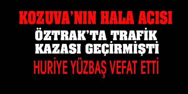 KOZUVA`NIN HALA ACISI