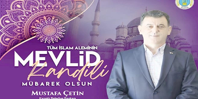 BAŞKAN ÇETİN?DEN MEVLİD KANDİLİ MESAJI