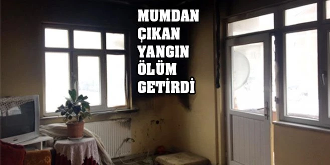 MUM FACİASI: 4 YAŞINDAKİ ÇOCUK HAYATINI KAYBETTİ