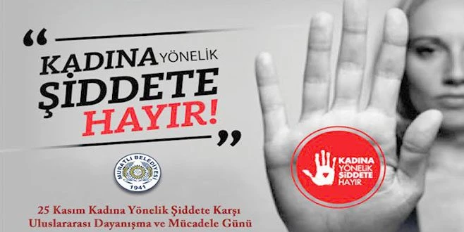 KADINA YÖNELİK ŞİDDETE HAYIR
