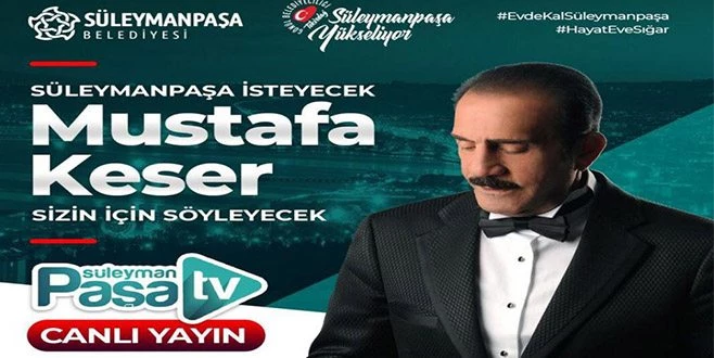 SÜLEYMANPAŞA`DAN MUSTAFA KESER KONSERİ