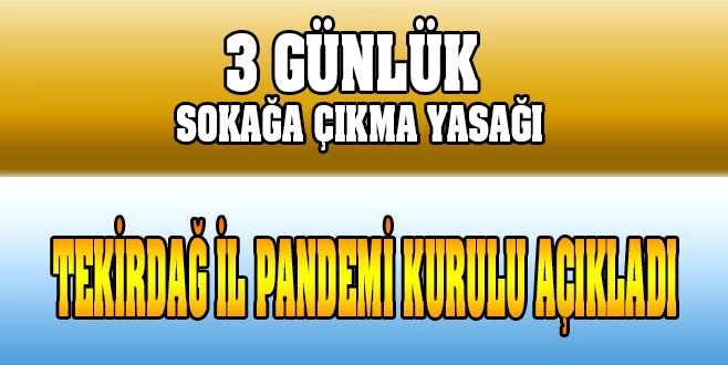 TEKİRDAĞ VALİLİĞİ`NDEN DUYURULDU