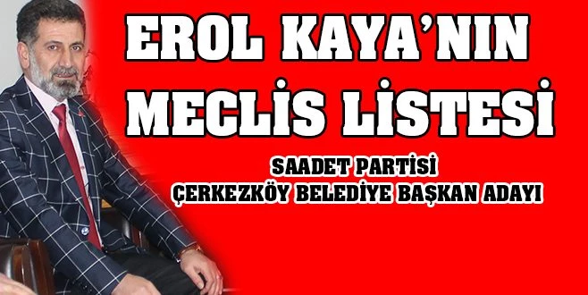 EROL KAYA`NIN LİSTESİ 