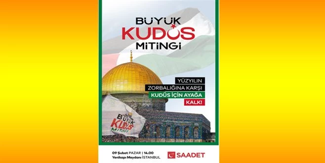 SP`DEN KUDÜS MİTİNGİNE DAVET