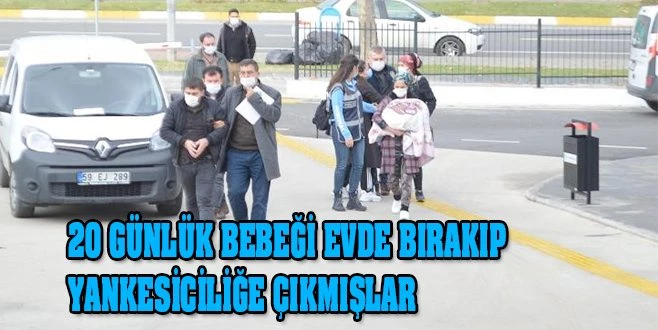 ANNE VE OĞLU YANKESİCİLİKTEN TUTUKLANDI