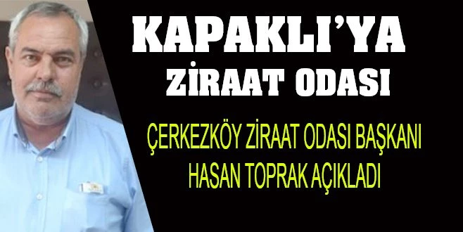 KAPAKLI`DA ŞUBE AÇILACAK