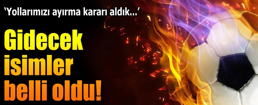 Albayrak açıkladı, o 3 isim!