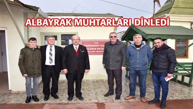 ÇERKEZKÖY`DE MUHTARLARI TURLADI