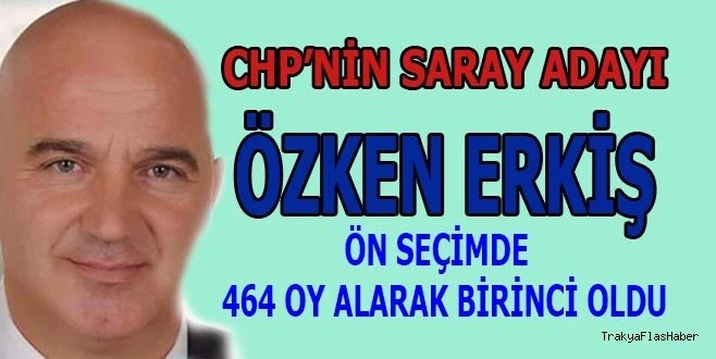 CHP?NİN SARAY?DA ADAYI BELİRLENDİ