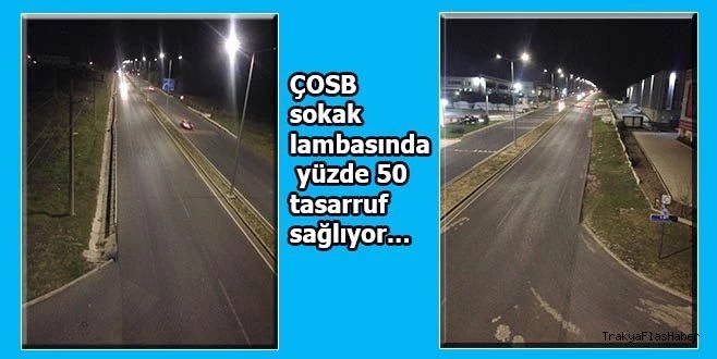 ÇOSB KAMPÜSÜ`NDE LED AYDINLATMA