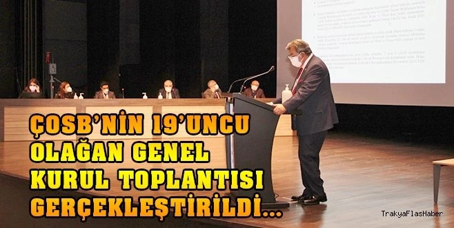 ÇOSB YÖNETİMİNE SANAYİCİLERDEN OY BİRLİĞİYLE TAM DESTEK?