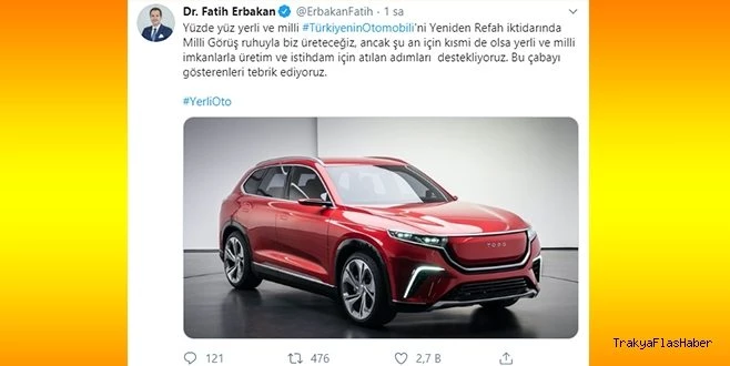 FATİH ERBAKAN`DAN YERLİ OTOMOBİLE DESTEK