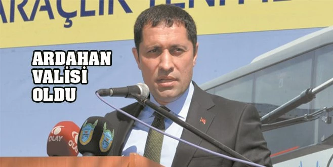 MUSTAFA MASATLI ARDAHAN VALİSİ OLDU