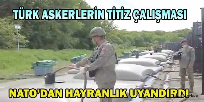 NATO, TÜRK ASKERLERİNE HAYRAN KALDI