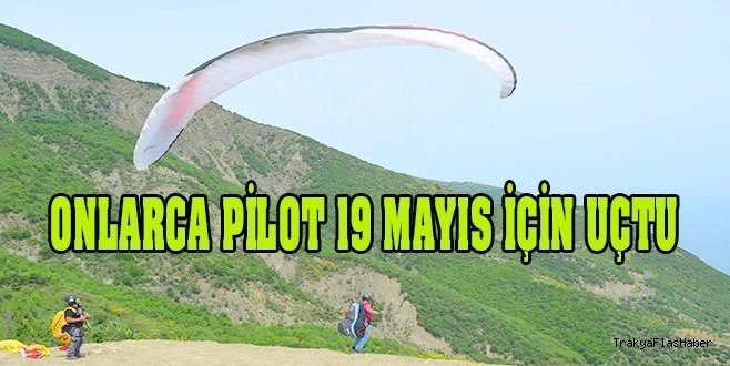 ONLARCA PİLOT 19 MAYIS İÇİN UÇTU