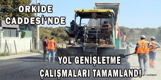 ORKİDE CADDESİ?NDE SICAK ASFALT ÇALIŞMALARINA BAŞLANDI 