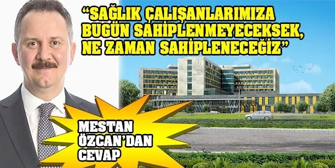 SAĞLIKÇILARA MÜDAHALE ETMEK SİYASİLERİN GÖREVİ DEĞİLDİR