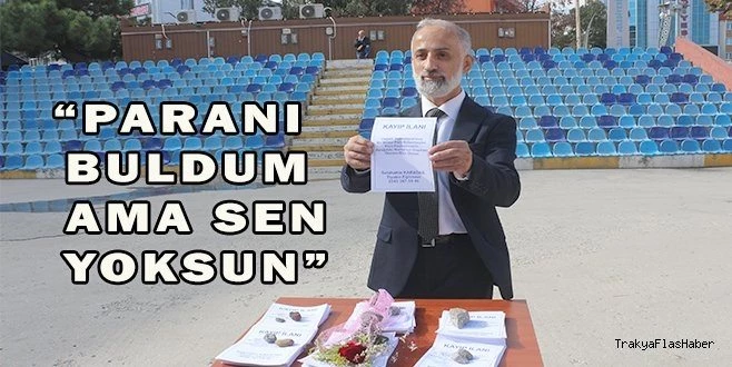 YERDE BULDUĞU PARANIN SAHİBİNİ KAPI KAPI ARIYOR